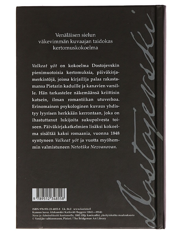 Valkeat yöt - Dostojevski, F. M. - Romaanit ja novellit - 10105391898 - 1