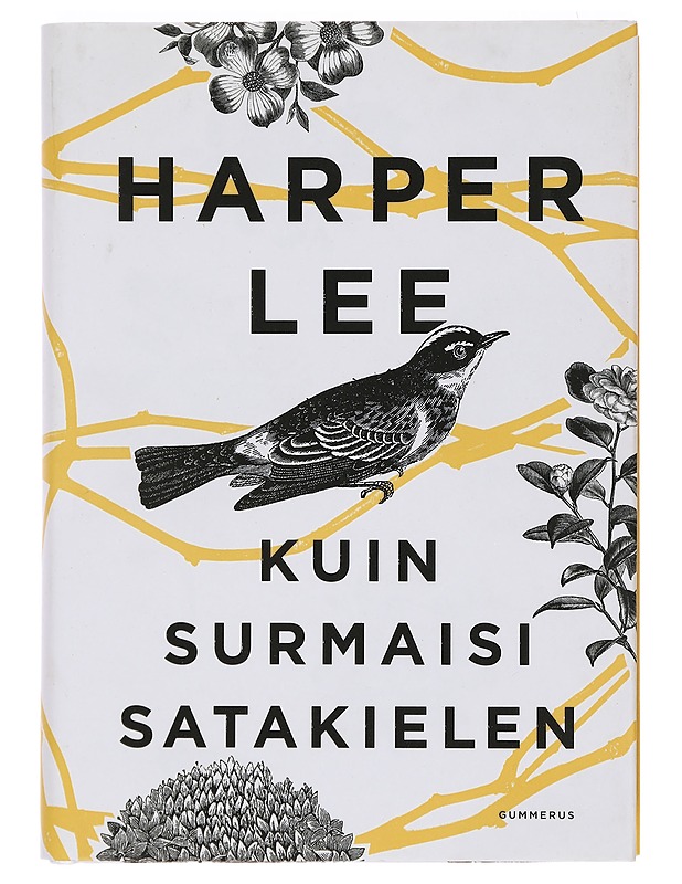 Kuin surmaisi satakielen - Lee, Harper - Romaanit ja novellit - 10105391907 - 0