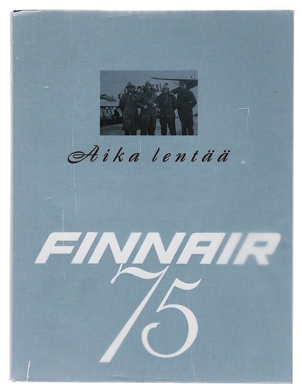 Aika lentää : Finnair 75 - Heikki Haapavaara - Historiakirjat - 10105391911 - 0