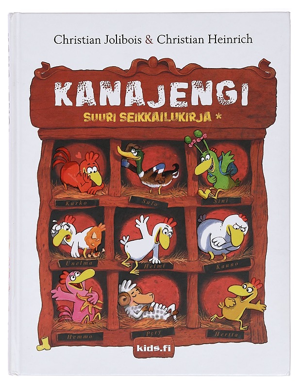 Kanajengi : suuri seikkailukirja - Jolibois, Christian - Lastenkirjat - 10105391971 - 0