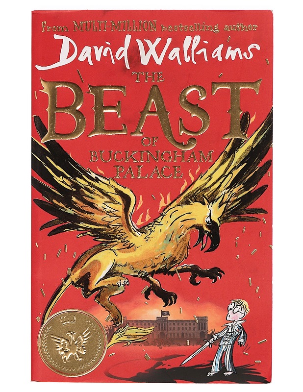 The Beast of Buckingham Palace - Walliams, David - Lastenkirjat - 10105392021 - 0