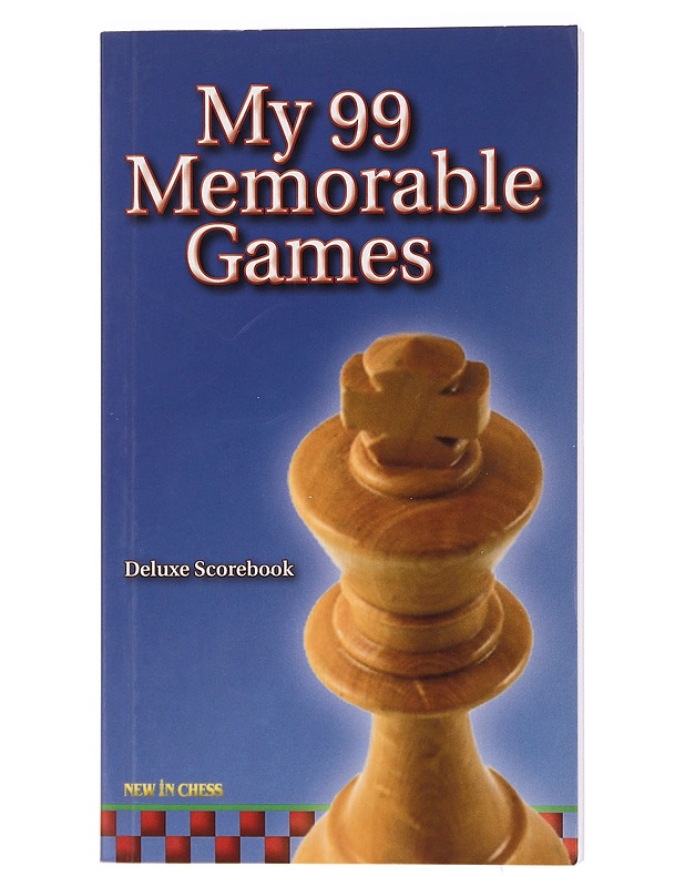 My 99 Memorable Games: Shakkipäiväkirja - Elämäkerrat ja muistelmat - 10105392086 - 0