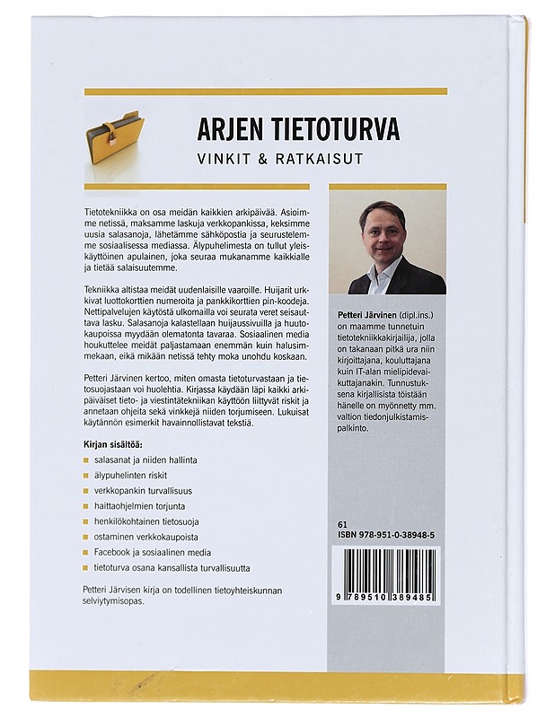 Arjen tietoturva : vinkit & ratkaisut - Petteri Järvinen - Tietokirjat ja oppaat - 10105392084 - 1