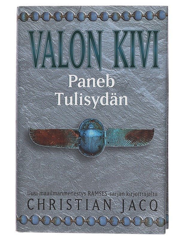 Valon kivi. Paneb Tulisydän - Jacq, Christian - Romaanit ja novellit - 10105392106 - 0