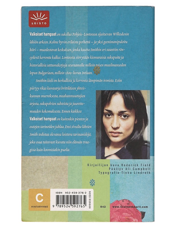 Valkoiset hampaat - Smith, Zadie - Romaanit ja novellit - 10105392178 - 1