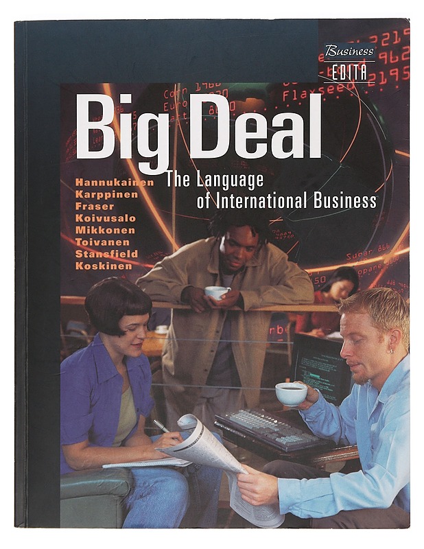 Big deal : the language of international business - Hannukainen, Arja - Tietokirjat ja oppaat - 10105392208 - 0