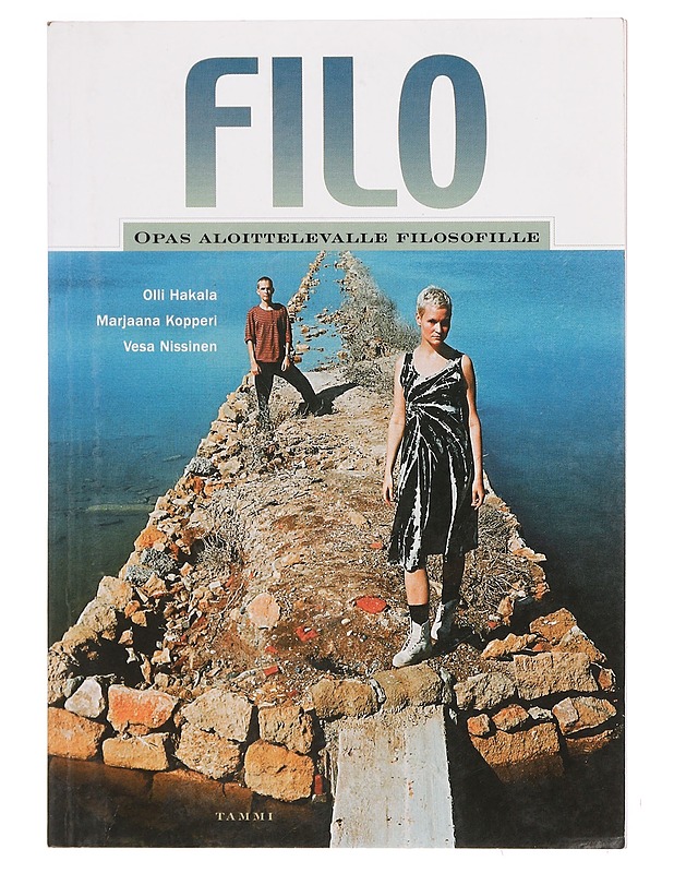 Opas aloittelevalle filosofille - Hakala, Olli - Historiakirjat - 10105392234 - 0