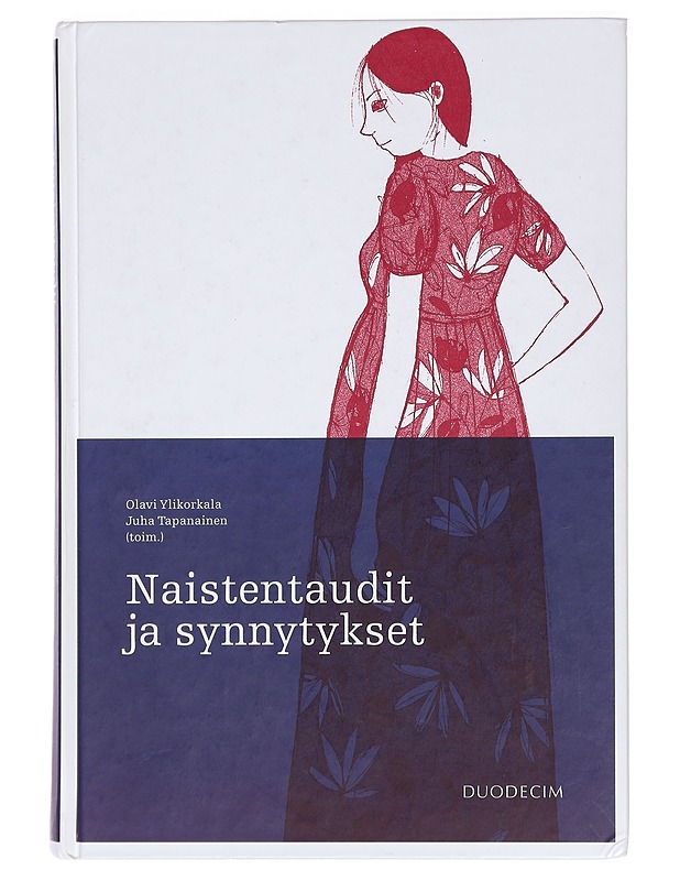 Naistentaudit ja synnytykset - Tapanainen, Juha - Tietokirjat ja oppaat - 10105392274 - 0