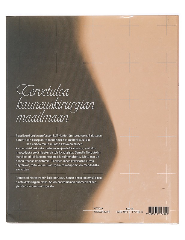 Esteettinen kirurgia - Nordström, Rolf Erik August - Harrastekirjat - 10105392280 - 1