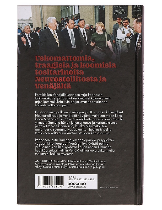 Kiehtova katala Venäjä Arja Paanasen silmin - Paananen, Arja - Elämäkerrat ja muistelmat - 10105392283 - 1