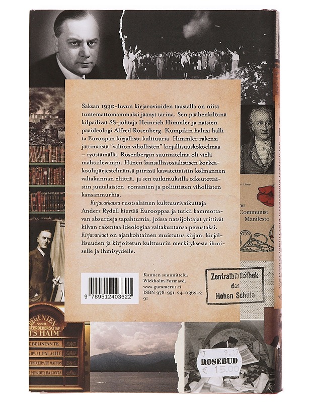 Kirjavarkaat : Natsi-Saksa kirjoitetun kulttuurin tuhoajana - Rydell, Anders - Historiakirjat - 10105392306 - 1