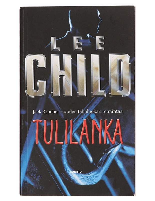 Tulilanka - Child, Lee - Jännitys ja dekkarit - 10105392344 - 0