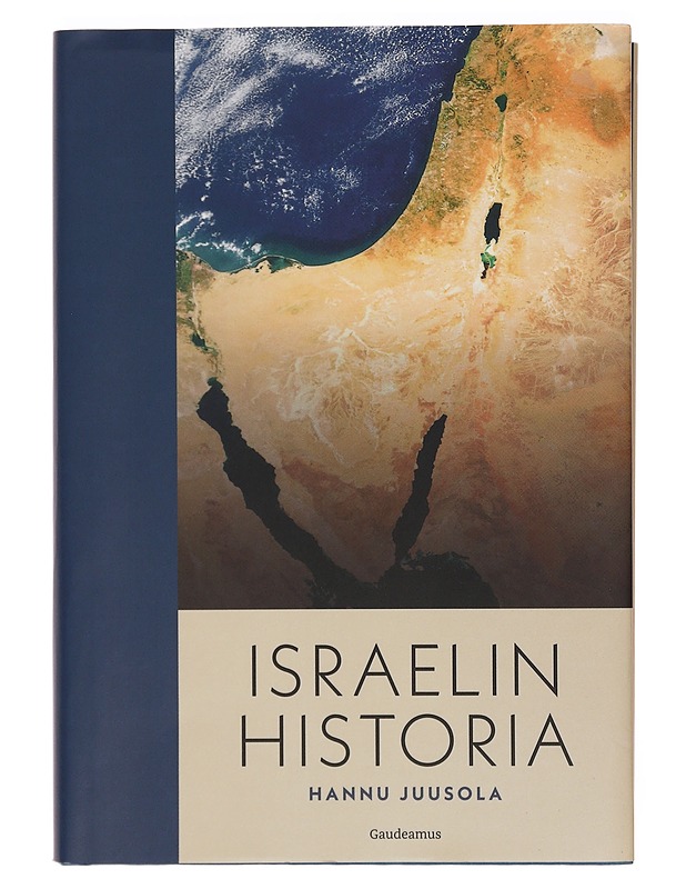 Israelin historia - Hannu Juusola - Historiakirjat - 10105392349 - 0