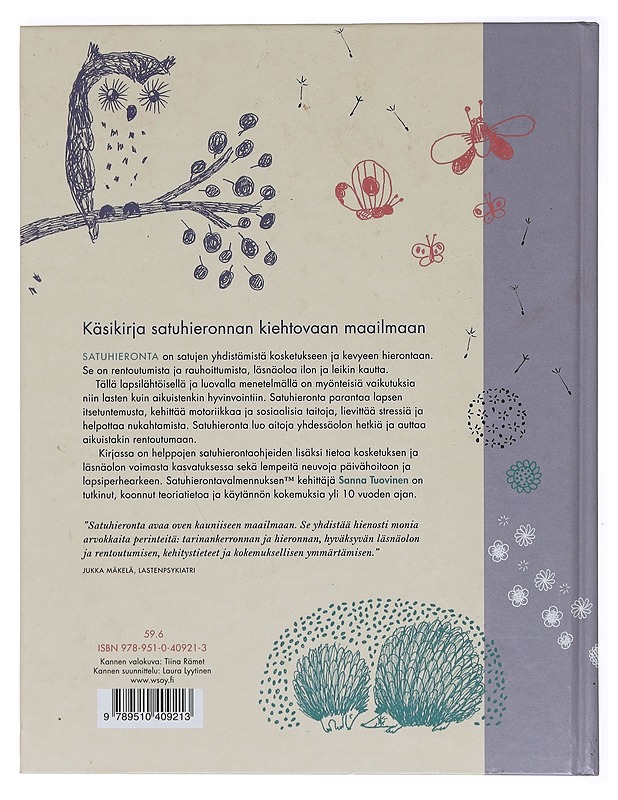 Satuhieronta : läsnäolevan kosketuksen ja sadun taikaa - Tuovinen, Sanna - Lastenkirjat - 10105392353 - 1