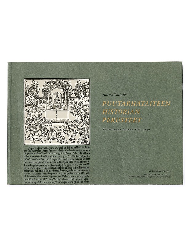 Puutarhataiteen historian perusteet : luennot 1966-1986 - Sinisalo, Antero - Historiakirjat - 10105392379 - 0