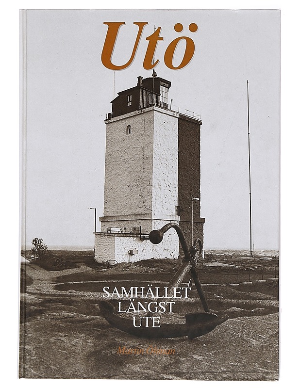 Utö - Martin Öhman - Historiakirjat - 10105392394 - 0