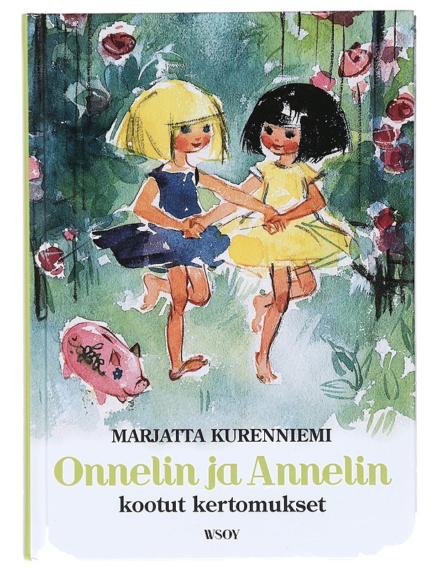 Onnelin ja Annelin kootut kertomukset - Kurenniemi, Marjatta - Lastenkirjat - 10105392443 - 0