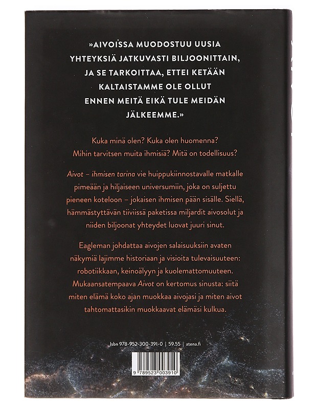 Aivot : ihmisen tarina - Eagleman, David - Tietokirjat ja oppaat - 10105392457 - 1