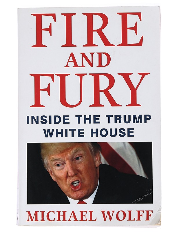 Fire and fury : inside the Trump White House - Michael Wolff - Elämäkerrat ja muistelmat - 10105392469 - 0