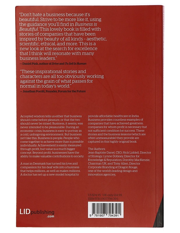 Business Is Beautiful: The Hard Art of Standing Apart -MacKenzie, Dorothy; Liddell, Nick; Allen, Tony; Dobney, Lynne; Danet, Jean-Baptiste - Tietokirjat ja oppaat - 10105392505 - 1
