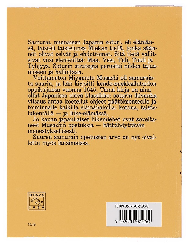 Maa, vesi, tuli, tuuli ja tyhjyys - Musashi, Miyamoto - Tietokirjat ja oppaat - 10105392607 - 1