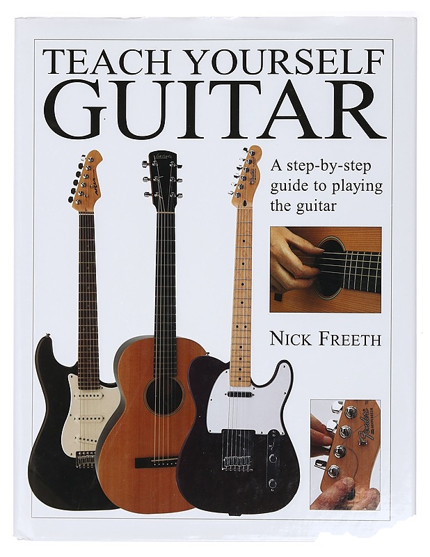Teach Yourself Guitar - Nick Freeth - Tietokirjat ja oppaat - 10105392670 - 0