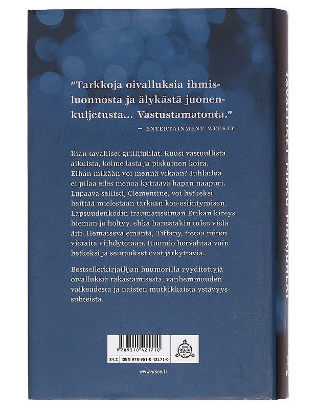 Tavalliset pikku pihajuhlat - Moriarty, Liane - Romaanit ja novellit - 10105392680 - 1