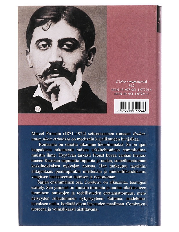 Kadonnutta aikaa etsimässä osa 1: Swannin tie ; Combray - Proust, Marcel - Romaanit ja novellit - 10105392707 - 1