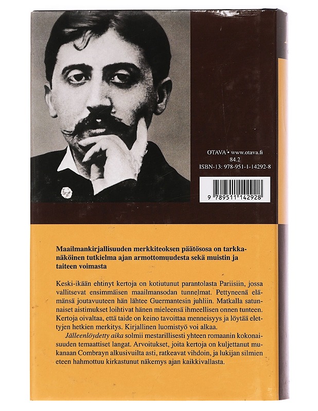 Kadonnutta aikaa etsimässä osa 10: Jälleenlöydetty aika - Proust, Marcel - Romaanit ja novellit - 10105392712 - 1