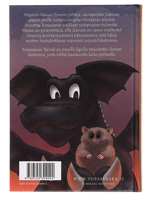 Tursavaaran tarinat - Vuorinen, Mikael - Lastenkirjat - 10105392738 - 1