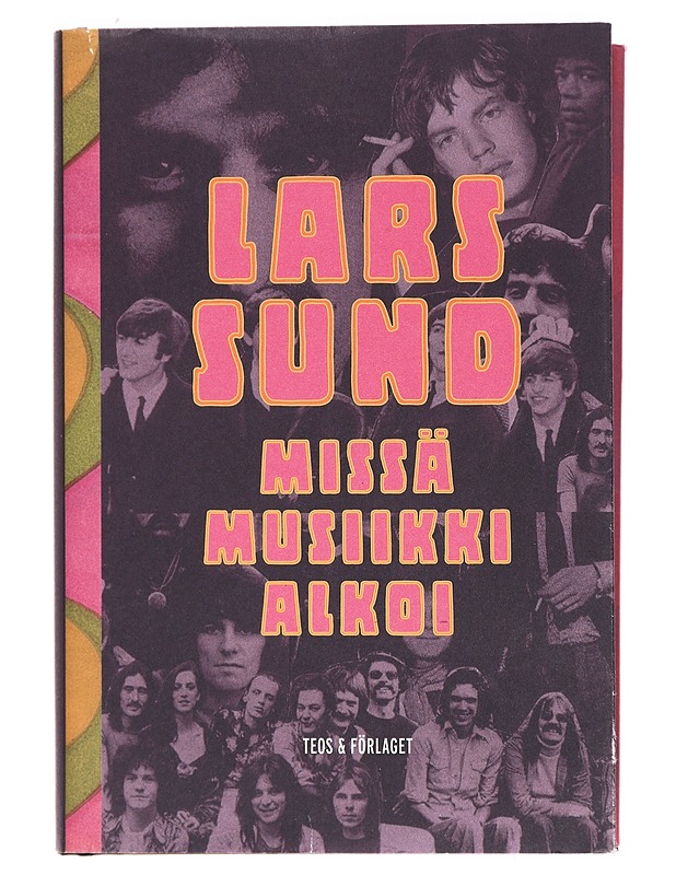 Missä musiikki alkoi - Sund, Lars - Historiakirjat - 10105392858 - 0