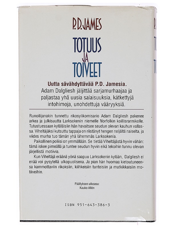 Totuus ja toiveet - James, P. D. - Jännitys ja dekkarit - 10105392870 - 1
