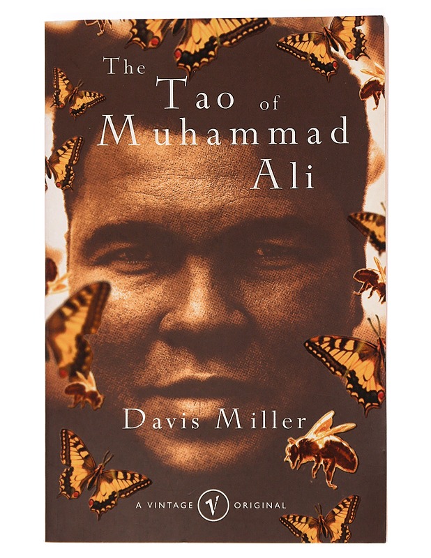 The tao of Muhammad Ali - Davis Miller - Elämäkerrat ja muistelmat - 10105392878 - 0