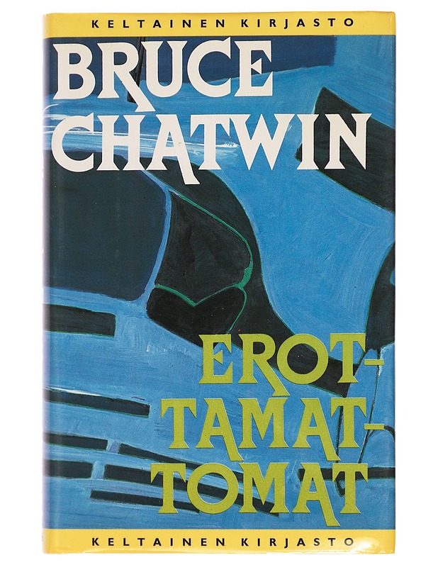 Erottamattomat - Chatwin, Bruce - Romaanit ja novellit - 10105392911 - 0