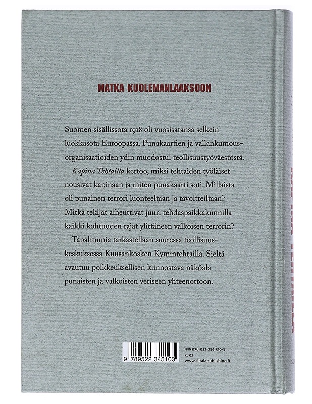 Kapina tehtailla : Kuusankoski 1918 - Seppo Aalto - Historiakirjat - 10105392929 - 1