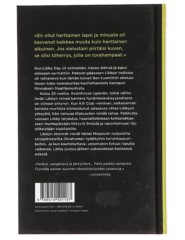 Paha paikka - Flynn, Gillian - Jännitys ja dekkarit - 10105392934 - 1