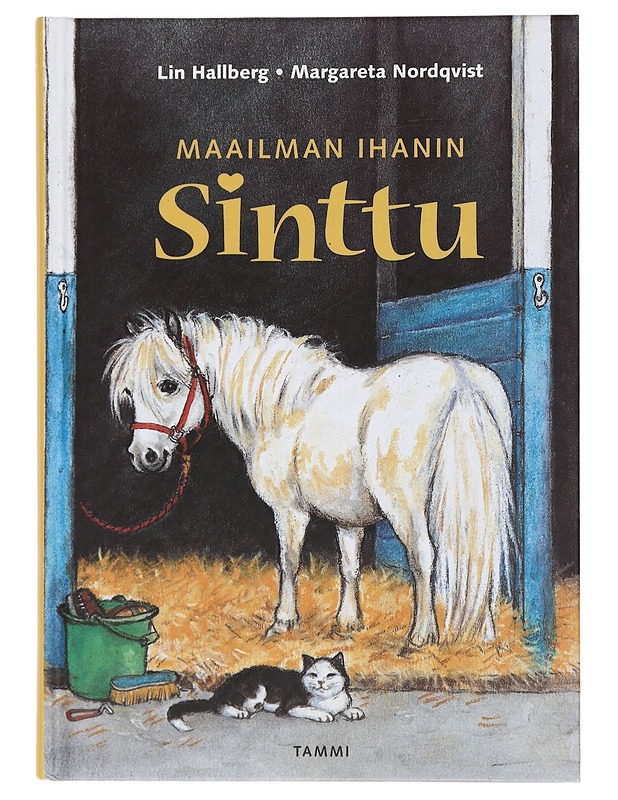Maailman ihanin Sinttu - Hallberg, Lin - Lastenkirjat - 10105392935 - 0