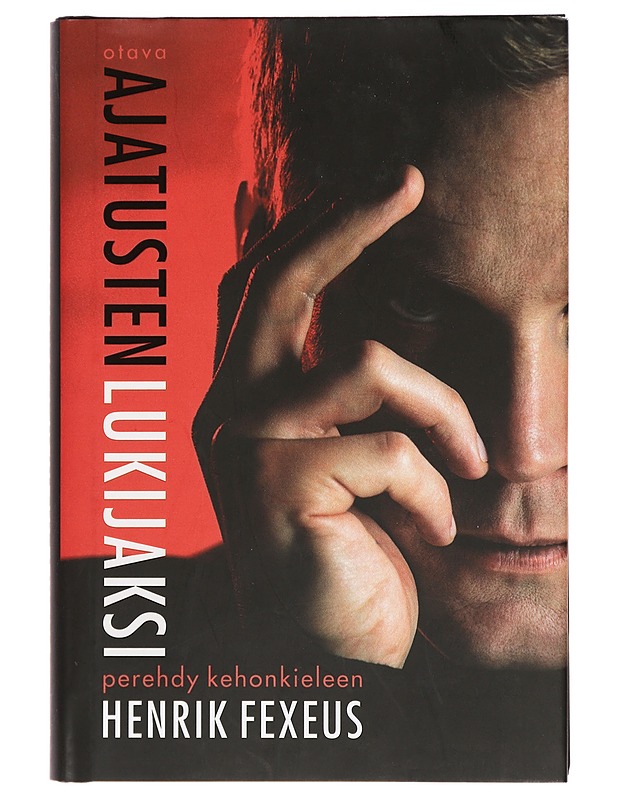 Ajatusten lukijaksi - Fexeus, Henrik - Tietokirjat ja oppaat - 10105392936 - 0