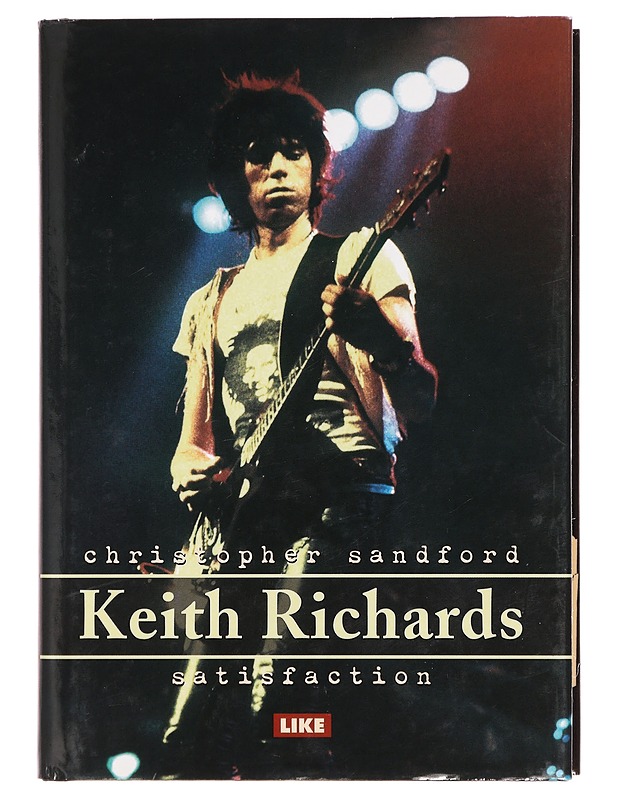 Keith Richards : satisfaction - Sandford, Christopher - Elämäkerrat ja muistelmat - 10105392948 - 0
