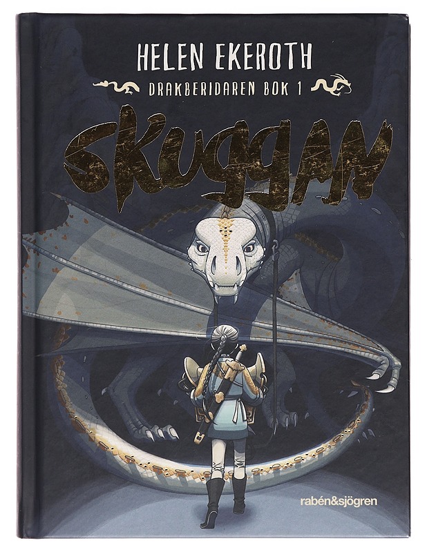 Drakberidaren bok1: Skuggan - Helen Ekeroth - Fantasia- ja scifi - 10105392951 - 0