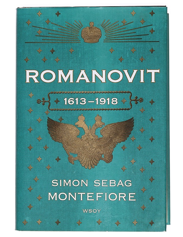 Romanovit : 1613-1918 - Sebag Montefiore, Simon - Elämäkerrat ja muistelmat - 10105392958 - 0