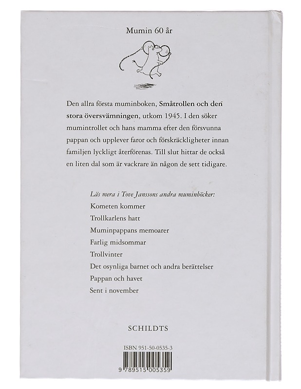 Småtrollen och den stora översvämningen - Jansson, Tove - Lastenkirjat - 10105393010 - 1