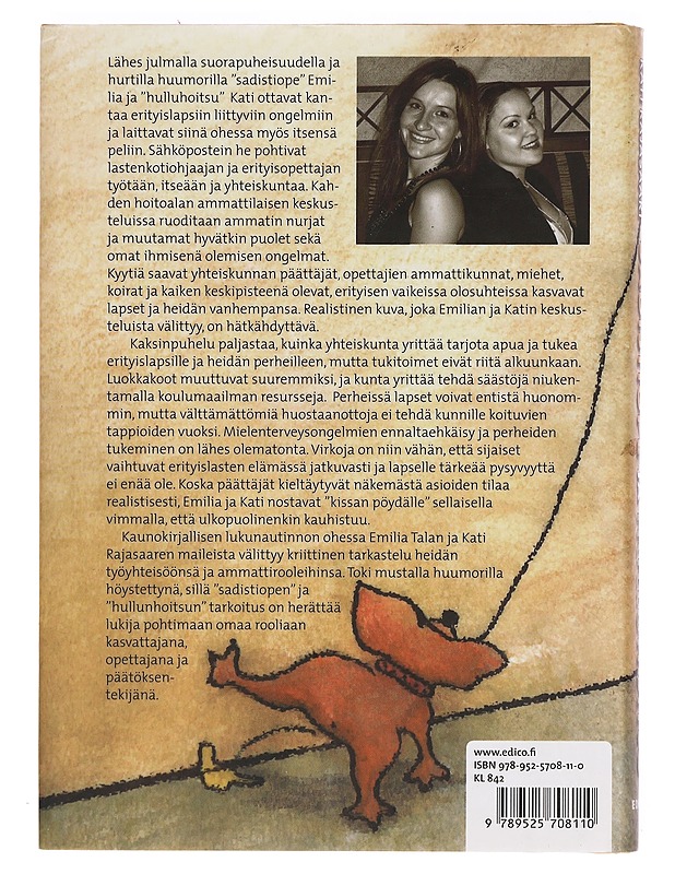 Sadistiope ja hulluhoitsu - Kati Rajasaari, Emilia Tala - Tietokirjat ja oppaat - 10105393033 - 1