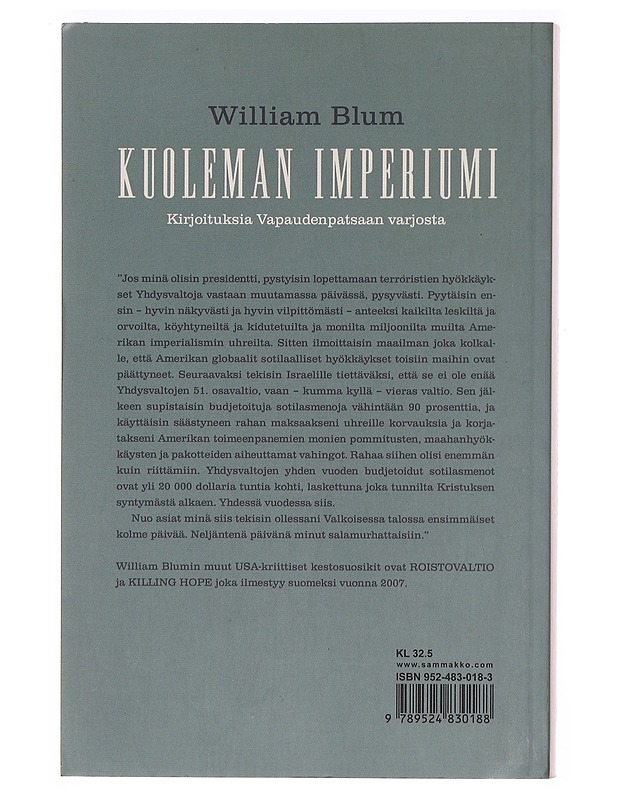 Kuoleman imperiumi : kirjoituksia Vapaudenpatsaan varjosta - Blum, William - Tietokirjat ja oppaat - 10105393040 - 1