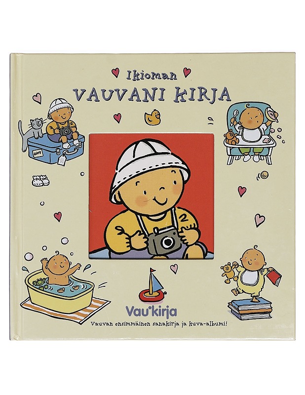 Ikioman vauvani kirja: Vauvan ensimmäinen sanakirja ja kuva-albumi - Lastenkirjat - 10105393061 - 0