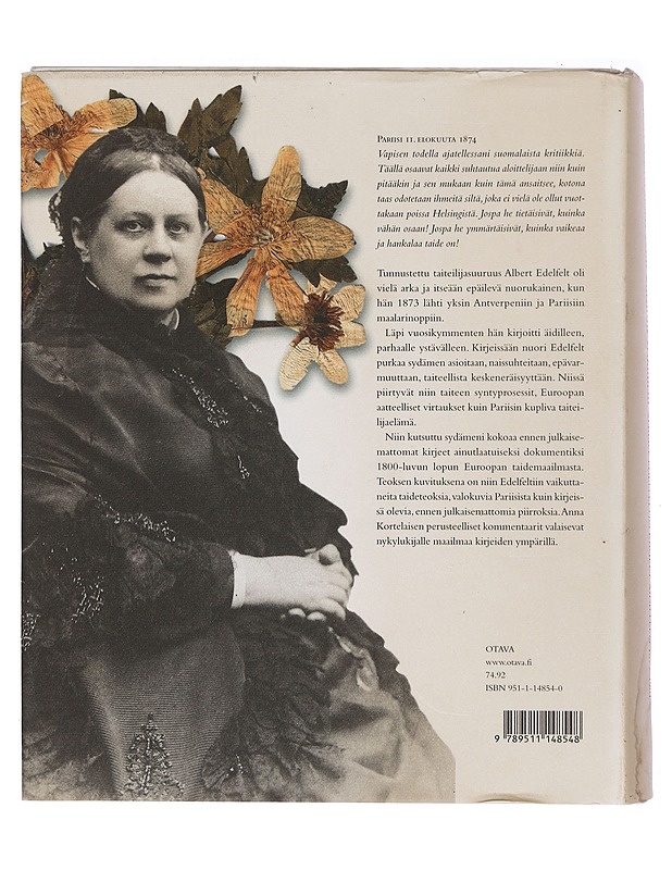Niin kutsuttu sydämeni: Albert Edelfeltin kirjeet äidilleen 1873-1901 - Anna Kortelainen - Elämäkerrat ja muistelmat - 10105393064 - 1