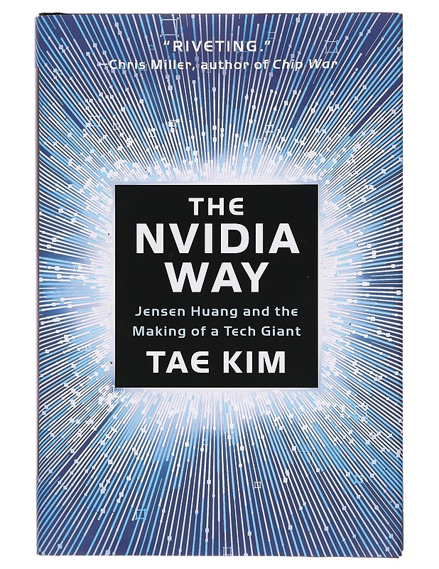 The Nvidia way - Tae Kim - Tietokirjat ja oppaat - 10105393133 - 0