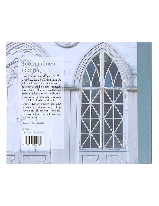 Suomalainen ikkuna - Korhonen, Teppo - Tietokirjat ja oppaat - 10105393136 - 1