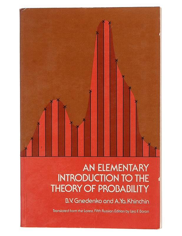 An elementary introduction to the theory of probality - Gnedenko, B. V. - Tietokirjat ja oppaat - 10105393150 - 0
