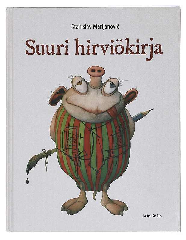 Suuri hirviökirja - Marijanovi?, Stanislav - Lastenkirjat - 10105393170 - 0